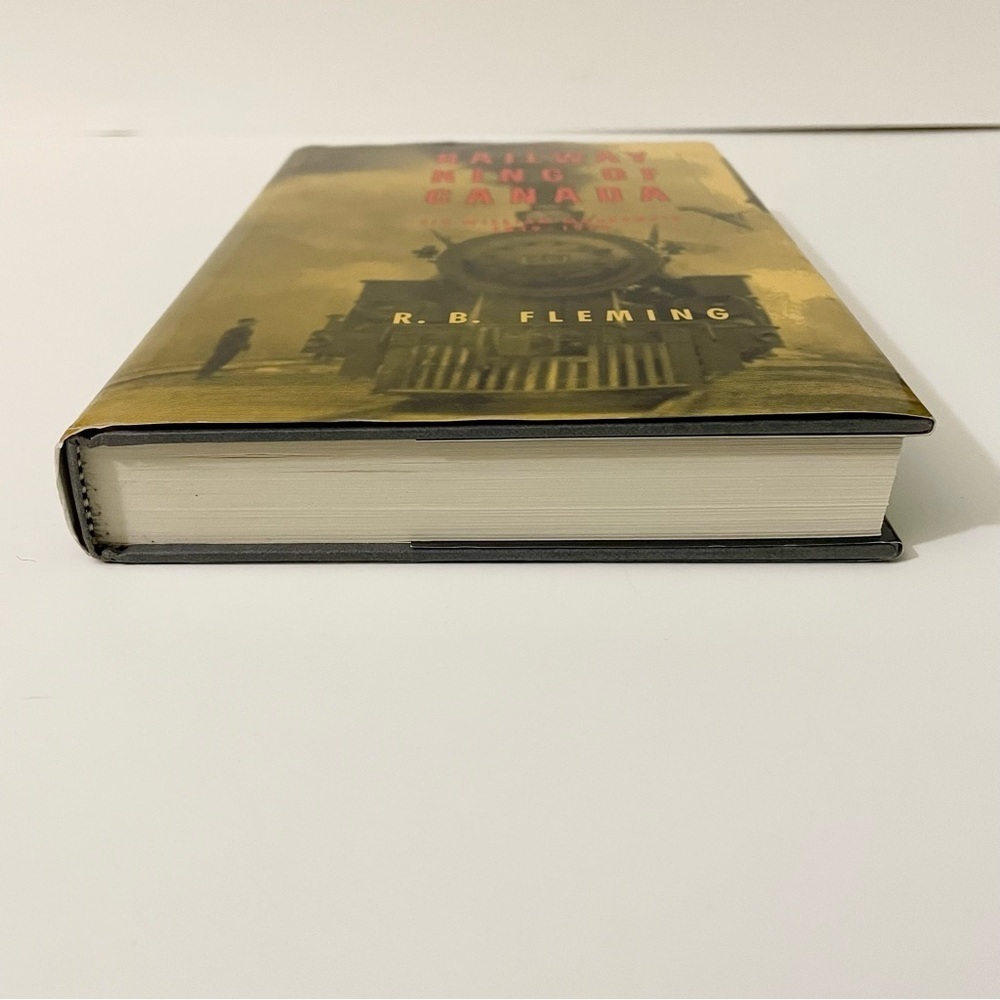 The Railway King of Canada Sir William Mackenzie 1849-1923 RB Fleming Book - Picture 3 of 16